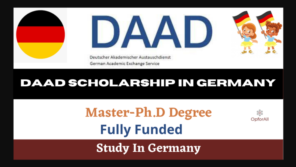 DAAD Scholarship 2024-2025 In Germany | Fully Funded Scholarships