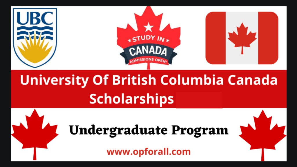 University Of British Columbia Canada Scholarships 2024-25