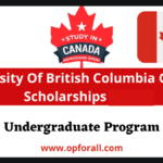 University Of British Columbia Canada Scholarships 2024-25