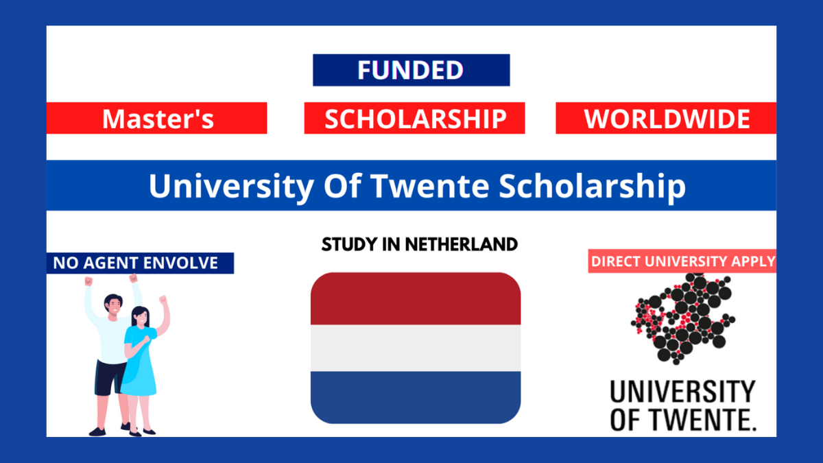 University Of Twente Scholarship (UTS) 2024 In Netherland