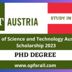 IST AUSTRIA PHD SCHOLARSHIP-2024