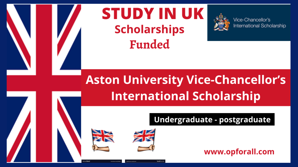 Aston University Vice-Chancellor’s Worldwide Scholarship