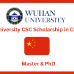 Wuhan University CSC Scholarship in China 2024