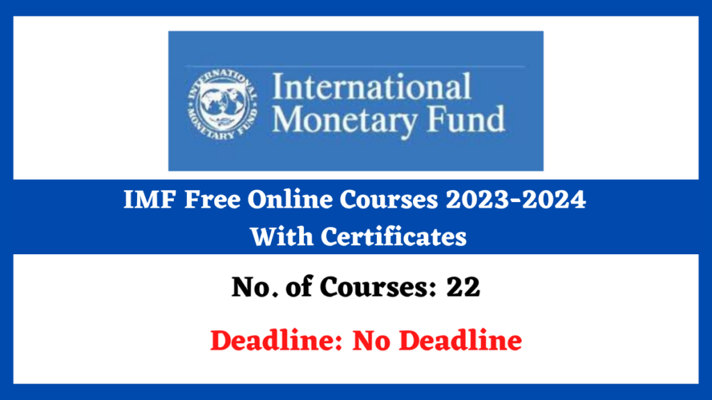 IMF Free Online Courses-2024 With Certificates