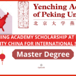 YENCHING ACADEMY SCHOLARSHIP AT PEKING UNIVERSITY CHINA-2024