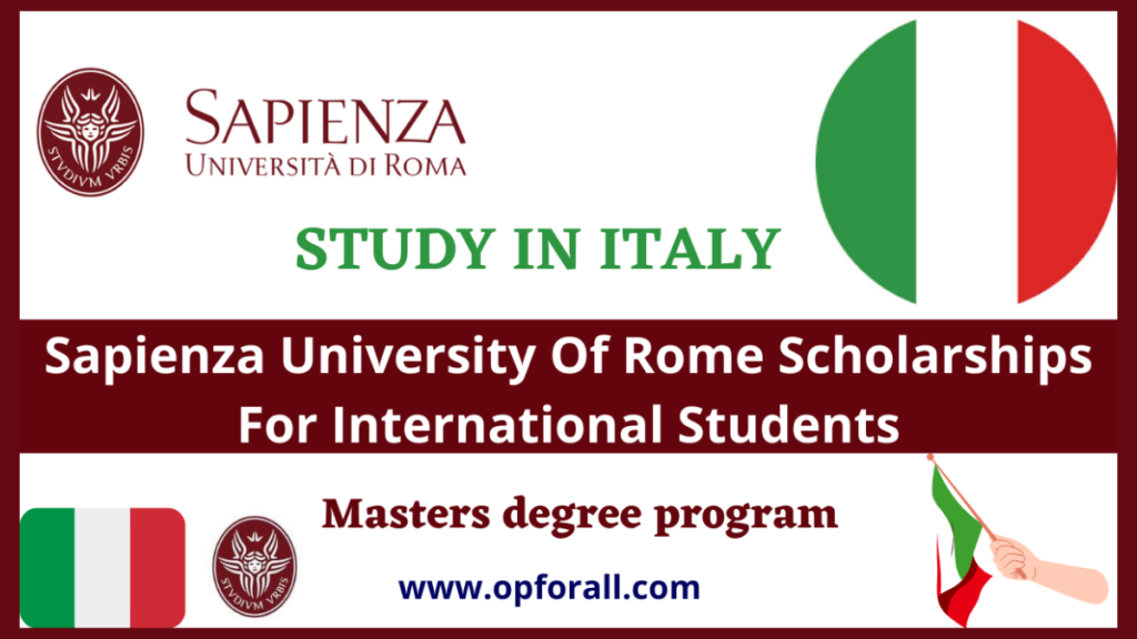 Sapienza University Of Rome Scholarships in Italy For Worldwide Students