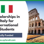 Top 10 Scholarships in Italy 2024 | Free Study in Italy