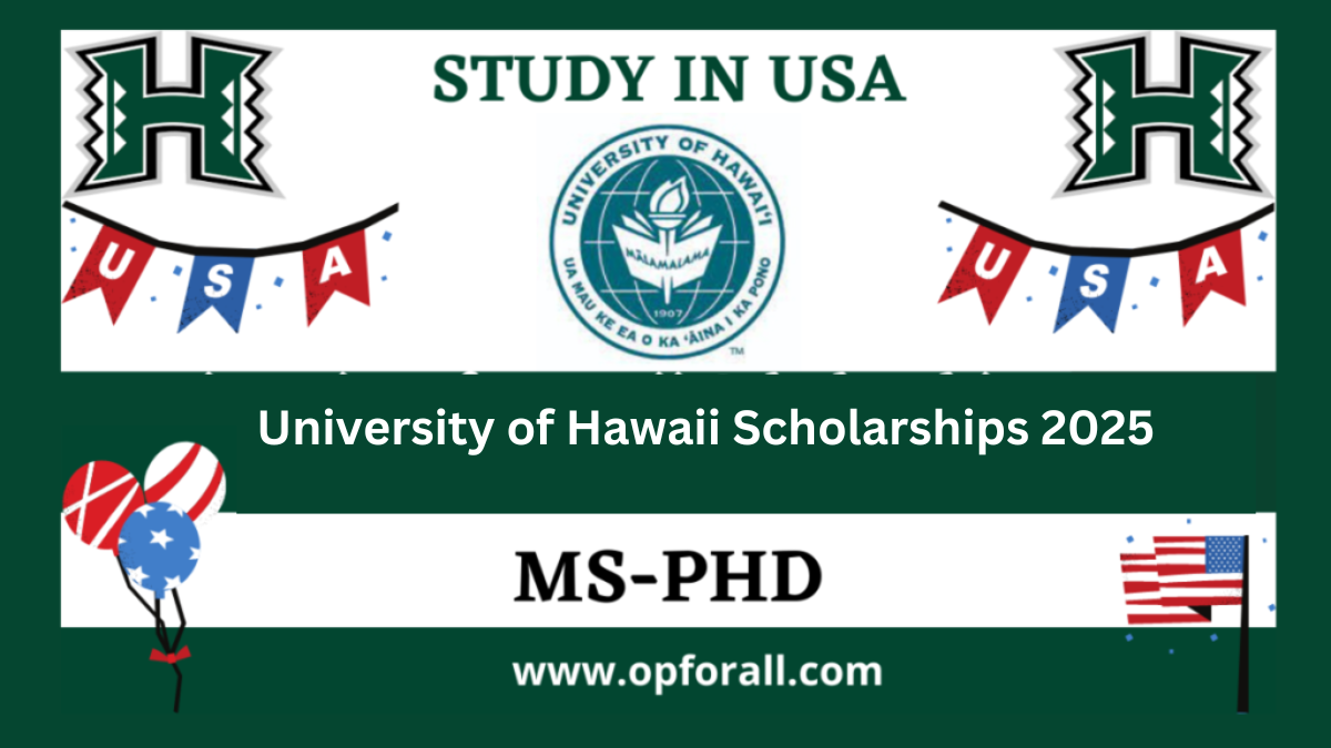 University of Hawaii Scholarships 2025 | Study In United States