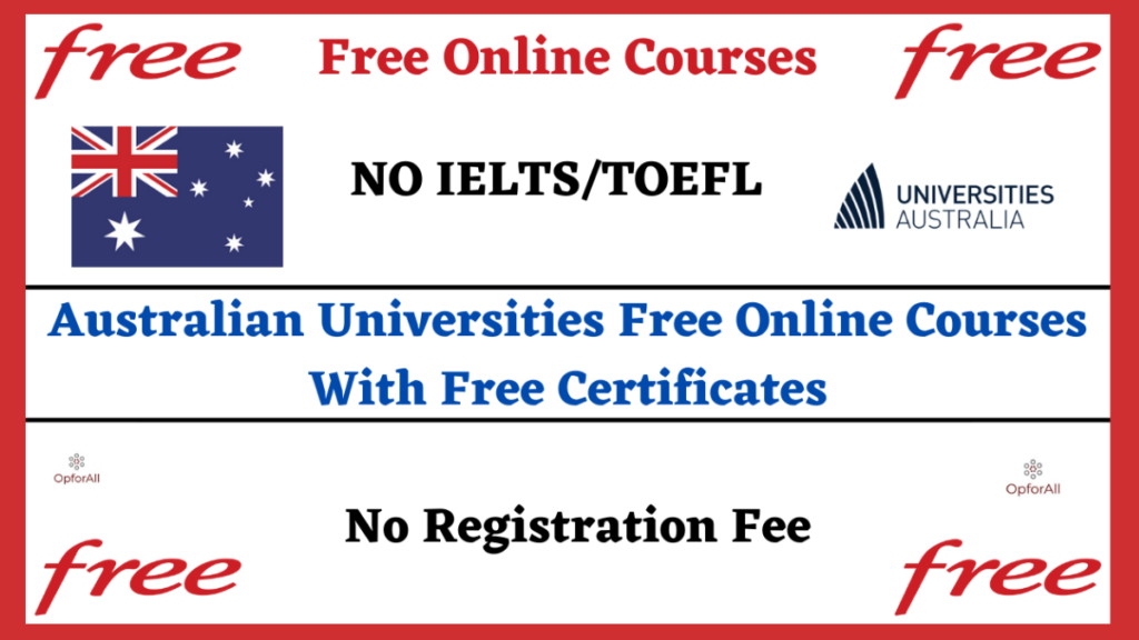 Australian Universities Free Online Courses With Free Certificates