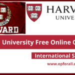 Harvard University Free Online Courses for International Students