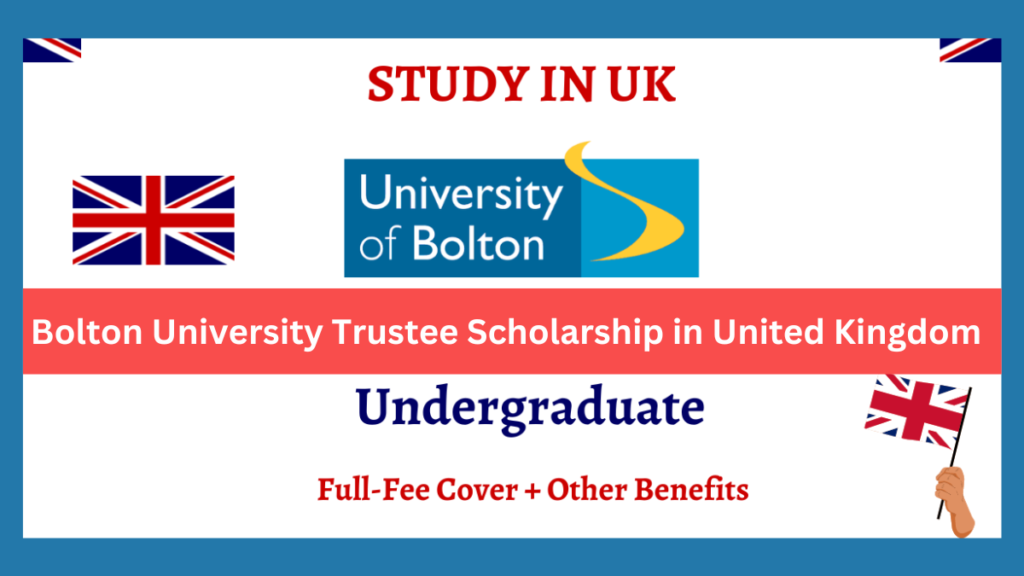 Bolton University Trustee Scholarship in UK-2024-25