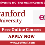 Stanford University 100+Free Online Courses 2024-2025