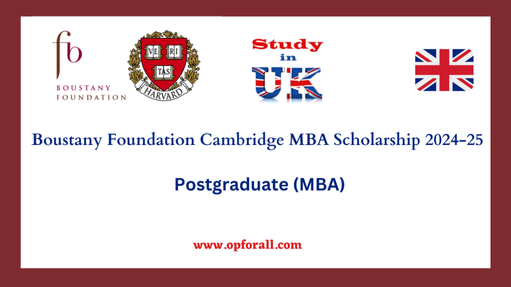 Boustany Foundation Cambridge MBA Scholarship 2024-25