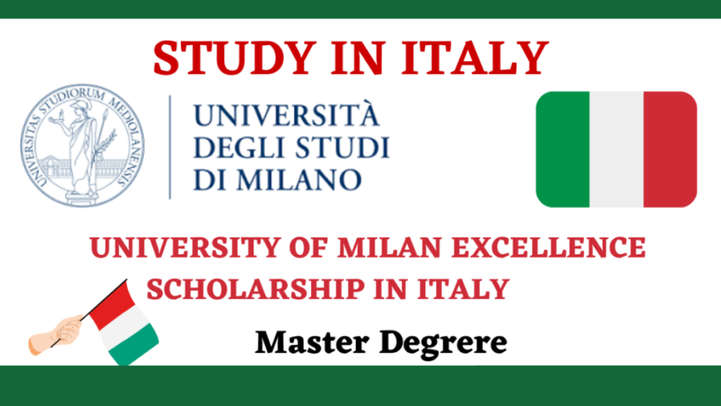 UNIVERSITY OF MILAN EXCELLENCE SCHOLARSHIP IN ITALY 2024