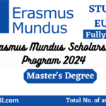 Erasmus Mundus Scholarship Program 2024 In Europe |Fully Funded