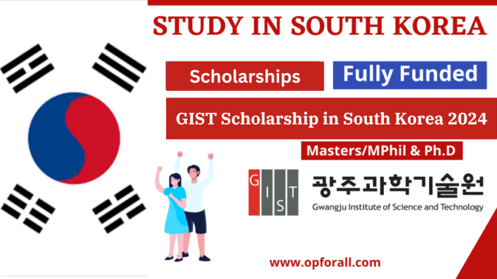 GIST Scholarship in South Korea 2024 | Fully Funded