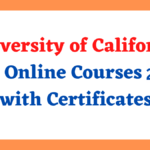 University of California Free Online Courses 2024 with Certificates