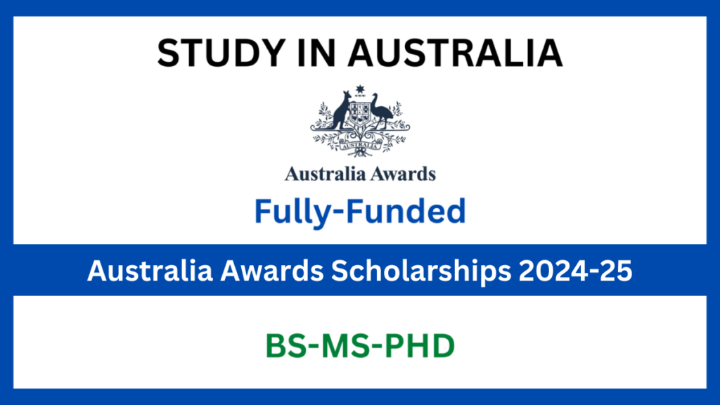 Australia Awards Scholarships 2024-25 | Fully Funded