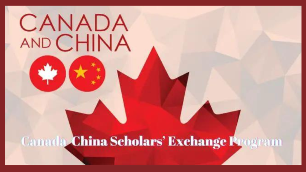 Canada-China Scholars’ Exchange Program 2024