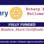 Rotary Peace Fellowships 2024 | Fully Funded