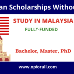 Study in Malaysia Without IELTS 2024 – Fully Funded