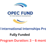 OPEC Fund International Internships Program 2024 | Fully Funded