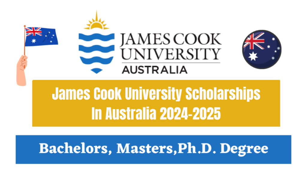 James Cook University Scholarships In Australia 2024-2025
