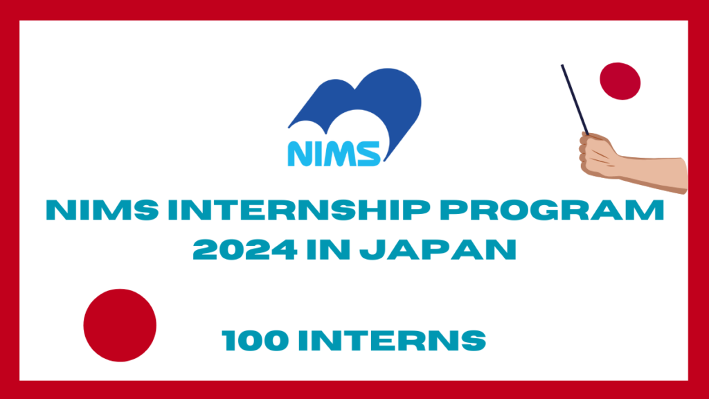 NIMS Internship Program 2024 in Japan | 100 Interns