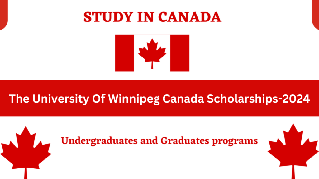 The University Of Winnipeg Canada Scholarships-2024