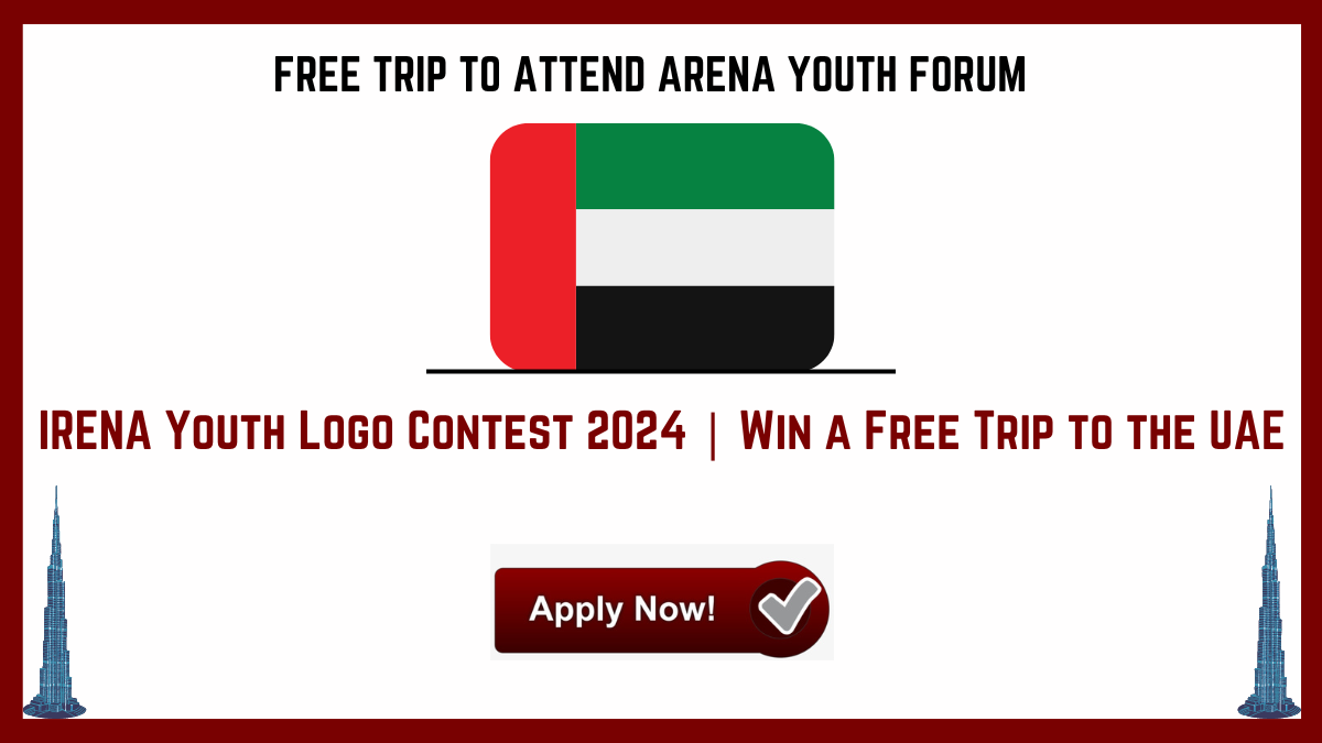 IRENA Youth Logo Contest 2024 | Win a Free Trip to the UAE