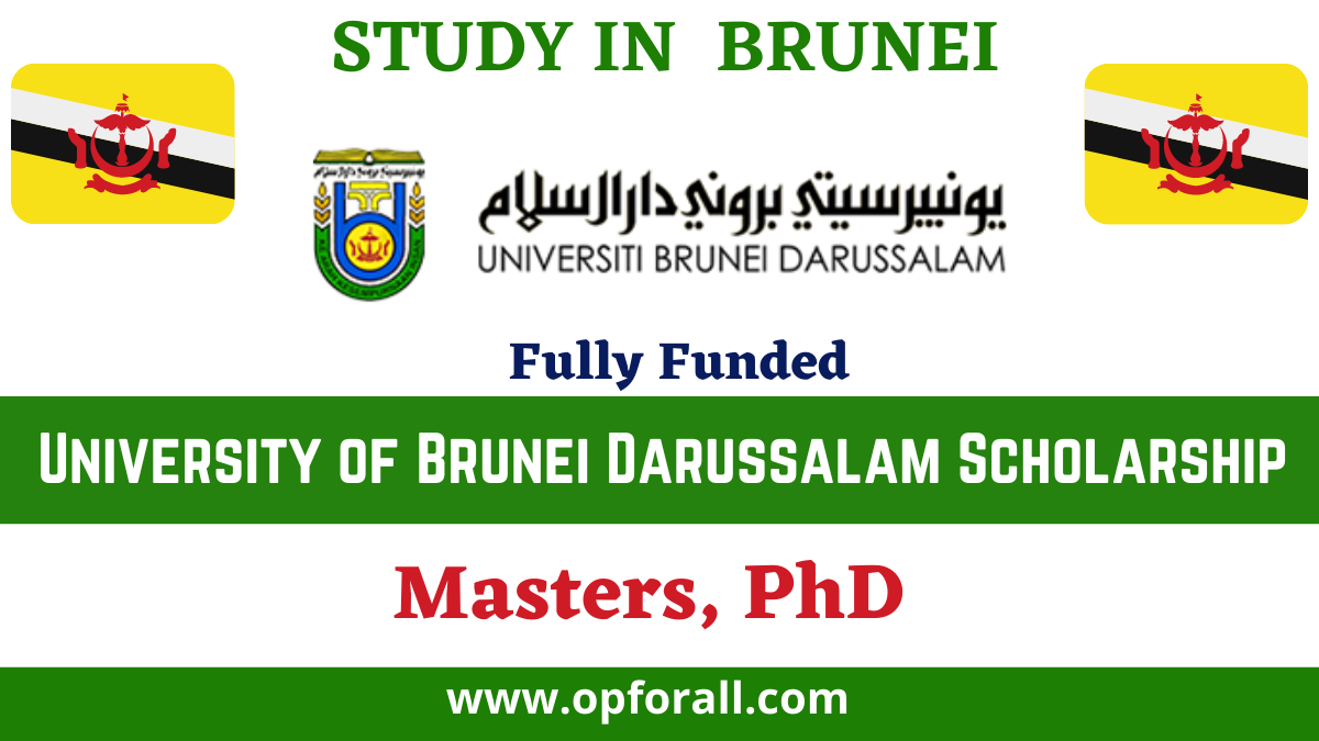 University of Brunei Darussalam Scholarship 2024 in Brunei|Fully Funded