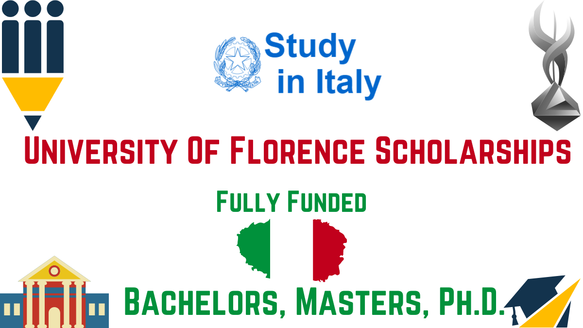 University Of Florence Scholarships 2024 in Italy | Fully Funded