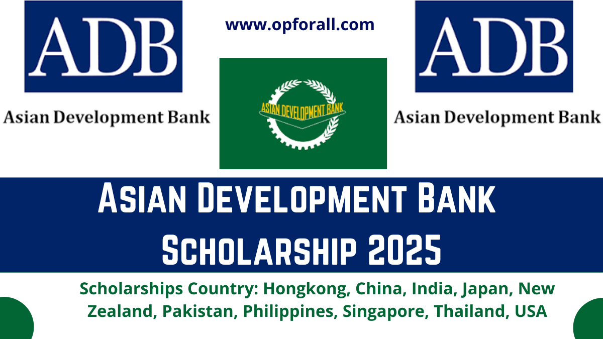 Asian Development Bank (ADB) Scholarship 2025 | Fully Funded