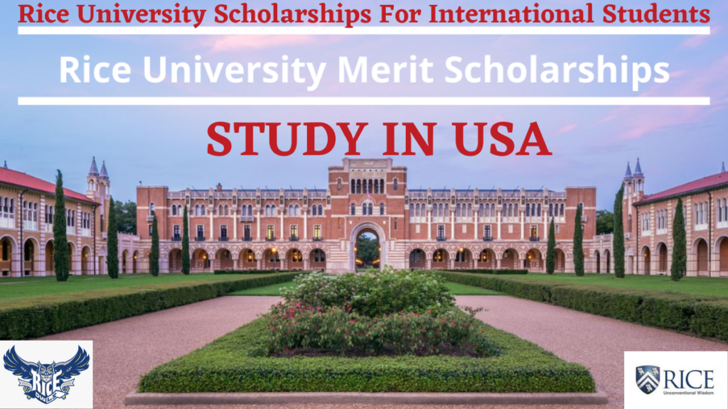 Rice University Scholarships For International Students