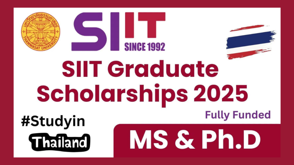 SIIT Scholarship 2025 in Thailand | Fully Funded