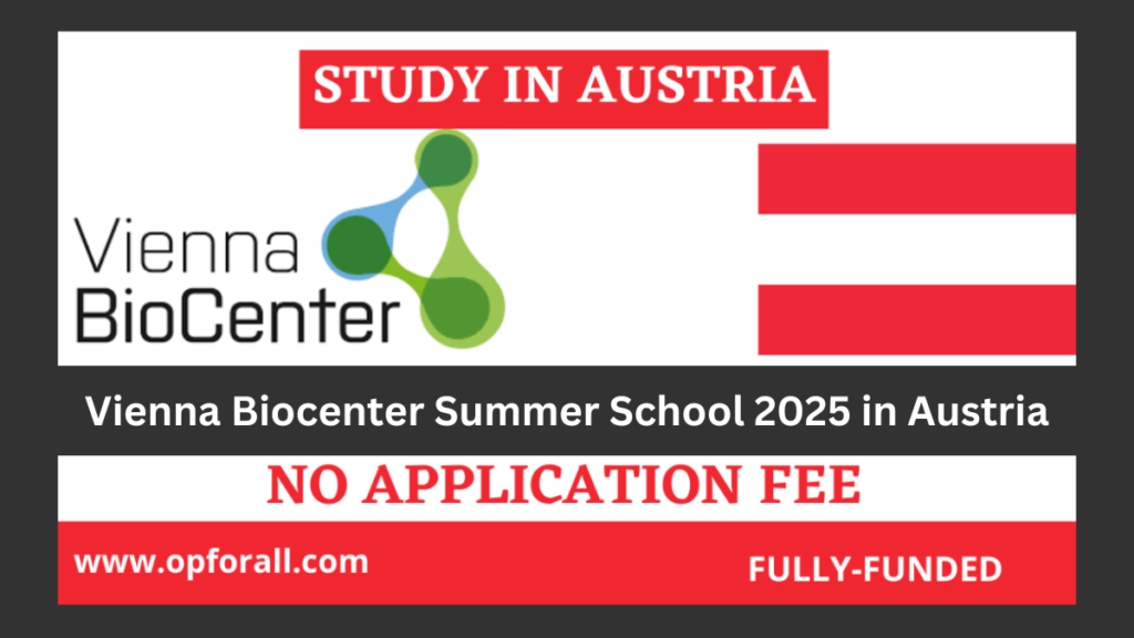 Vienna Biocenter Summer School 2025 in Austria | Fully Funded