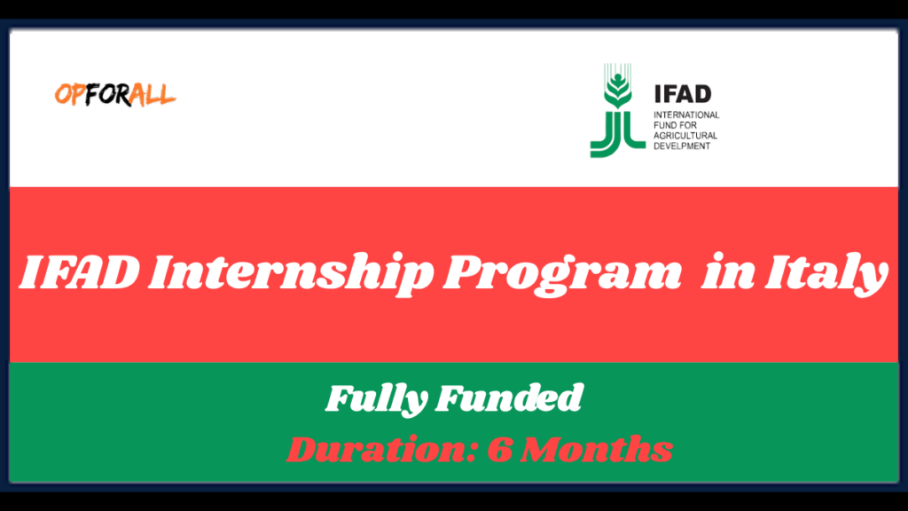 IFAD Internship Program 2026 in Italy (Fully Funded) - OpforAll